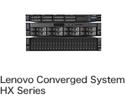 Lenovo Converged System HX Series